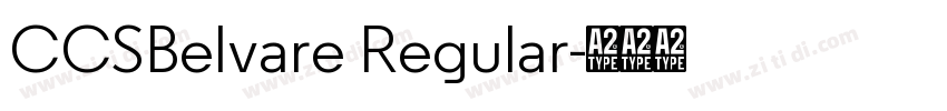 CCSBelvare Regular字体转换 CCSBelvare Regular字体转换
